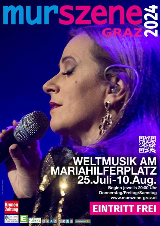 Murszene Graz 2024 Weltmusik am Mariahilferplatz Graz - Eintritt frei!